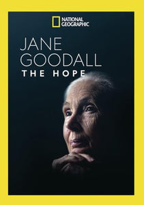 Jane Goodall: The Hope 