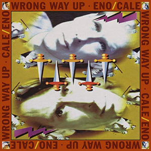 Brian Eno - Wrong Way Up [30th Anniversary Edition] 