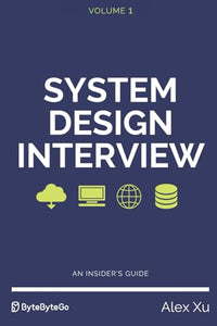 System Design Interview - An insider's guide 