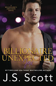 Billionaire Unexpected Jax 