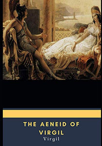 The Aeneid of Virgil 