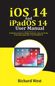 iOS 14 And iPADOS 14 User Manual 