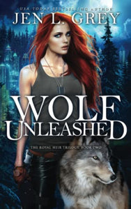 Wolf Unleashed 