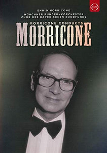 Ennio Morricone - Morricone conducts Morricone 