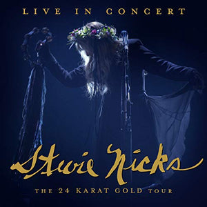 Stevie Nicks - Live In Concert: The 24 Karat Gold Tour [Blu-ray] [2021] 