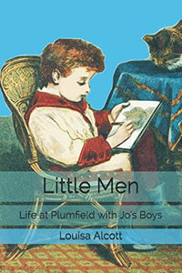 Little Men: Life at Plumfield with Jo's Boys 