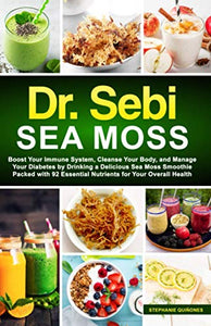 Dr. Sebi Sea Moss 