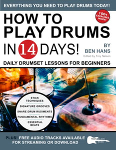 How to Play Drums in 14 Days 