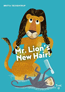 Mr. Lion's New Hair! 