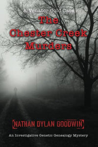 The Chester Creek Murders 