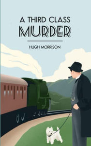 A Third Class Murder 