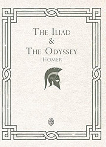 The Iliad & The Odyssey 