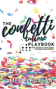 The Confetti Culture Playbook 