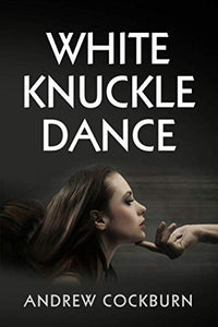 White Knuckle Dance 