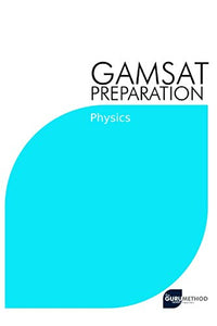 GAMSAT Preparation Physics 