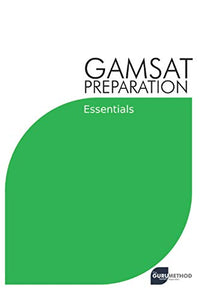 GAMSAT Preparation Essentials 