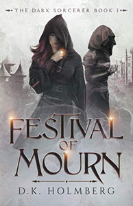 Festival of Mourn 