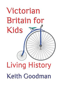 Victorian Britain for Kids 