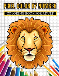 Pixel Color By Number Coloring Book For Adult 