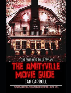 The Amityville Movie Guide 