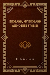 England, My England and Other Stories 