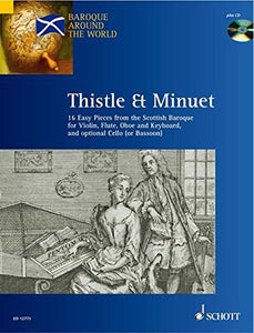 THISTLE AND MINUET -PARTITION+PARTIES+CD 