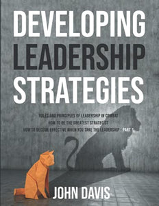 Developing Leadership Strategies 