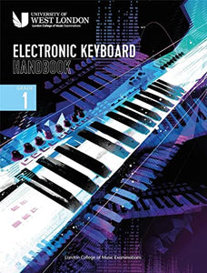 London College of Music: Electronic Keyboard Handbook 2021: grade 1 