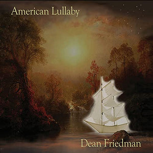 Dean Friedman - American Lullaby 