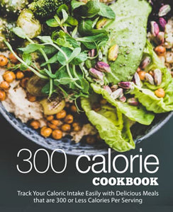 300 Calorie Cookbook 