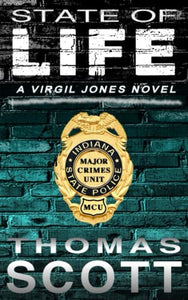 State of Life: A Mystery Thriller Novel (Virgil Jones Mystery Thriller Series) 