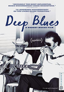 Deep Blues - A film by Robert Mugge [DVD] [2021] [Region 1] [NTSC] 