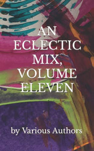 An Eclectic Mix, Volume Eleven 