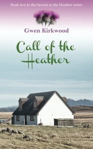 Call of the Heather 