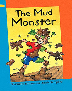 The Mud Monster 