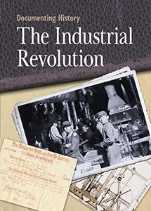 The Industrial Revolution 