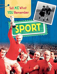 Tell Me What You Remember: Sport 