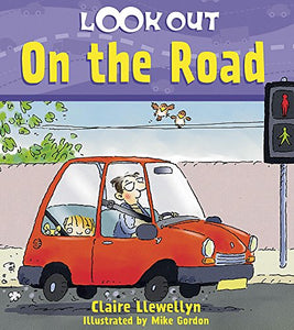 Look Out on the Road 