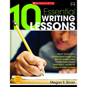 10 Essential Writing Lessons 