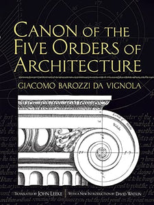 Canon of the Five Orders of Architecture 