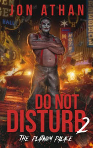 Do Not Disturb 2 