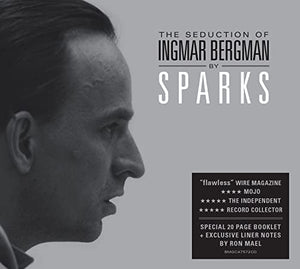 Sparks - The Seduction of Ingmar Bergman (Deluxe Remastered Edition) 