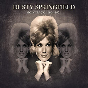 Dusty Springfield - Goin' Back 1964-1971 