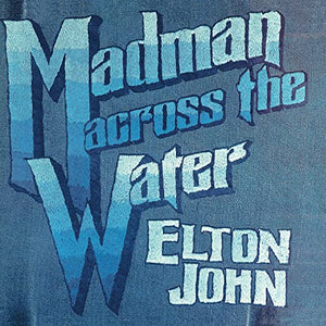 Elton John - Madman Across The Water 50th Anniversary 2CD 