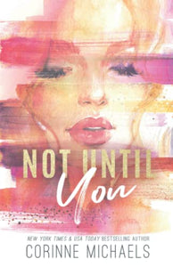 Not Until You - Special Edition 