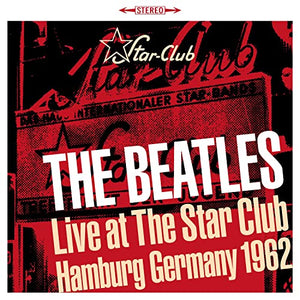 The Beatles - Hamburg Live At The Star Club 