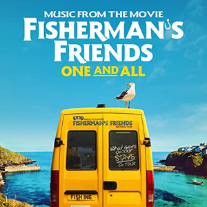 Fisherman's Friends - One And All [Music From The Movie] 