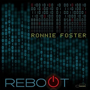 Ronnie Foster - Reboot 