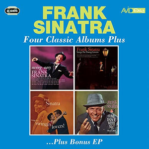 Frank Sinatra - Four Classic Albums Plus (Swing Easy / Songs For Young Lovers / Songs For Swinging L 