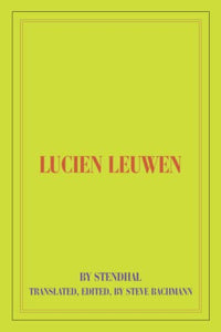 Lucien Leuwen: A new translation and insight on Stendhal's novel 